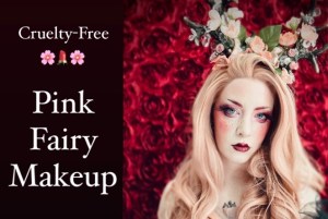 Pink fairy makeup tutorial using cruelty-free and vegan makeup 